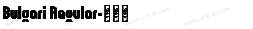 Bulgari Regular字体转换